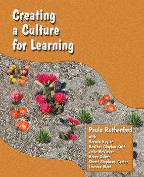 Paperback Creating a Culture for Learning Book