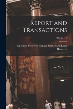 Paperback Report and Transactions; 1917-20 v. 8 Book