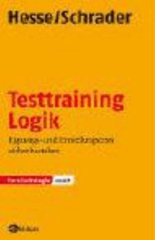 Paperback Testtraining Logik: Eignungs- und Einstellungstests sicher bestehen [German] Book