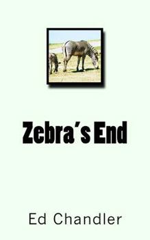 Paperback Zebra's End Book