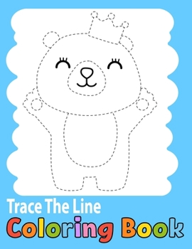 Paperback Trace The Line Coloring Book: trace and color books for kids-A Fun Cutting Practice Activity Book for Toddlers and Kids- Vol 1 Book