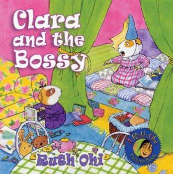 Paperback Clara and the Bossy Book