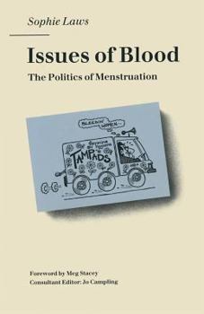 Paperback Issues of Blood: The Politics of Menstruation Book