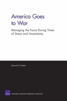 Paperback America Goes to War: Managing the Force During Times of Stress and Uncertainty Book