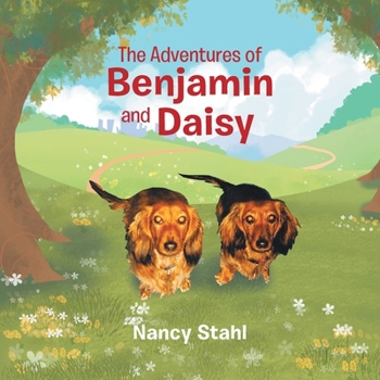 Paperback The Adventures of Benjamin and Daisy Book
