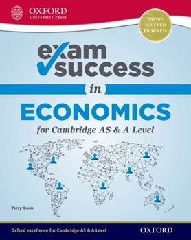 Paperback Exam Success in Economics for Cambridge as & a Level Book