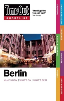 Time Out Shortlist Berlin (Time Out Shortlist)
