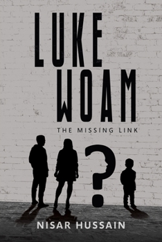 Paperback Luke Woam - The Missing Link Book