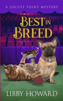 Best in Breed - Book #11 of the Locust Point Mystery