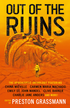 Paperback Out of the Ruins: The Apocalyptic Anthology Book