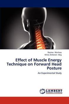 Paperback Effect of Muscle Energy Technique on Forward Head Posture Book