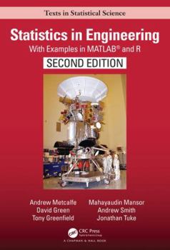 Hardcover Statistics in Engineering: With Examples in MATLAB(R) and R, Second Edition Book