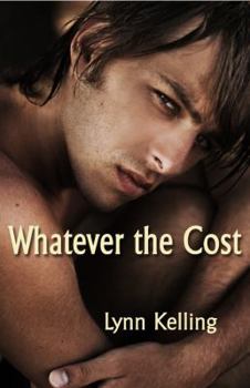 Whatever The Cost - Book #1 of the Whatever the Cost