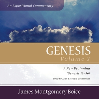 Audio CD Genesis: An Expositional Commentary, Vol. 2 Lib/E: Genesis 12-36 Book