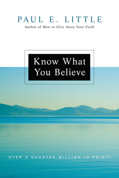 Paperback Know What You Believe (Updated) Book