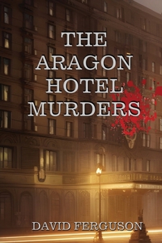 Paperback Murders at the Aragon Hotel Book