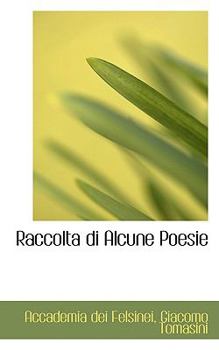 Paperback Raccolta Di Alcune Poesie Book