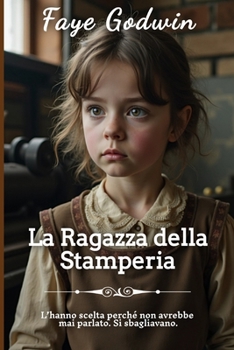 La Ragazza della Stamperia (La Collezione di Romanzi Vittoriani)