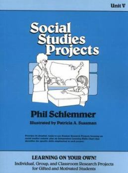 Paperback Social Studies Projects (Learning on Your Own, Unit 5) Book