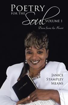 Paperback Poetry for the Soul: Volume 1: Prose from the Heart Book