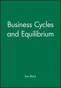 Paperback Business Cycles and Equilibrium Book