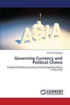 Paperback Governing Currency and Political Choice Book