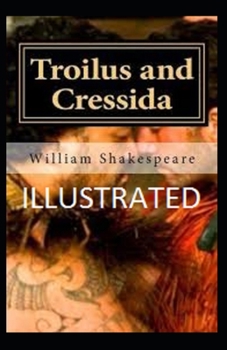 Paperback Troilus and Cressida Illustrated Book