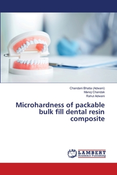 Paperback Microhardness of packable bulk fill dental resin composite Book