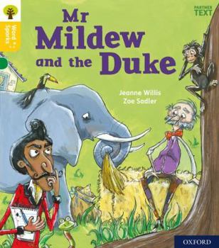 Paperback Oxford Reading Tree Word Sparks: Level 5: Mr Mildew and the Duke Book
