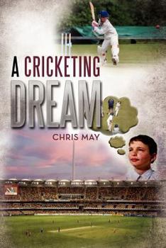 Paperback A Cricketing Dream Book