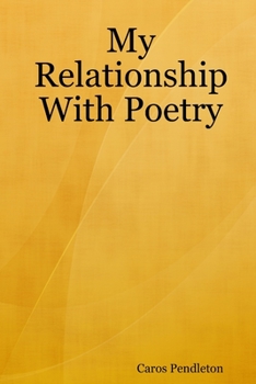 Paperback My Relationship With Poetry Book