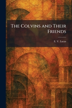 The Colvins and Their Friends