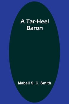 Paperback A Tar-Heel Baron Book