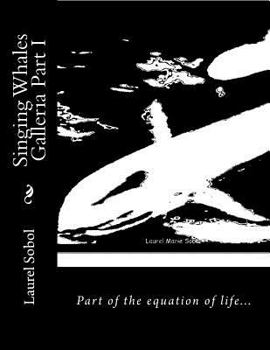 Singing Whales Galleria Part I