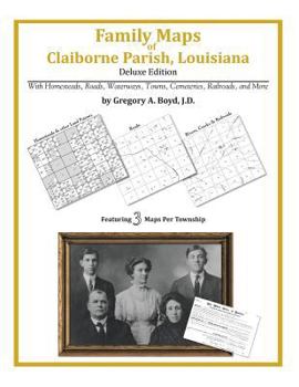 Paperback Family Maps of Claiborne Parish, Louisiana Book