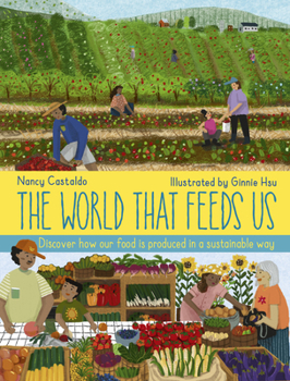 Hardcover The World That Feeds Us Book