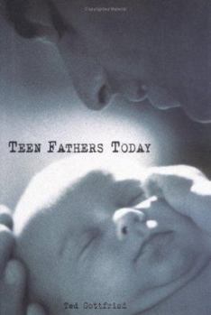 Paperback Teen Fathers Today Book
