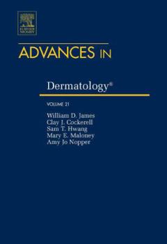 Hardcover Advances in Dermatology: Volume 21 Book