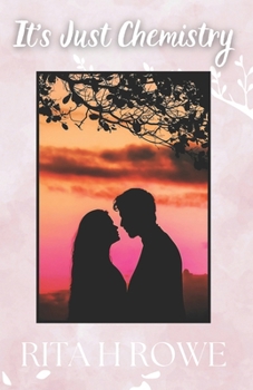 Paperback It's Just Chemistry Book