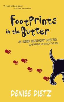 Footprints In The Butter (Worldwide Library Mysteries) - Book #1 of the Ingrid Beaumont Mystery