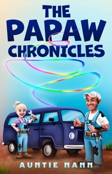 Paperback The Papaw Chronicles: Book 1 - The Year was 1986 Book