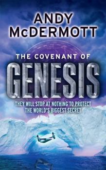 The Covenant of Genesis - Book #4 of the Nina Wilde & Eddie Chase