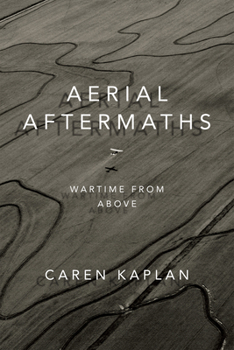 Paperback Aerial Aftermaths: Wartime from Above Book
