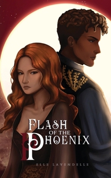 Flash of the Phoenix (Violet Uprising)