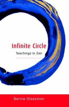 Hardcover Infinite Circle: Teachings in Zen Book