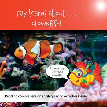 Paperback Fay Learns About...Clownfish Book