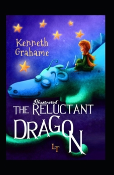 The Reluctant Dragon Illustrated