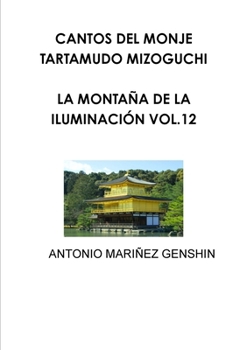 Paperback Cantos del Monje Tartamudo Mizoguchi [Spanish] Book