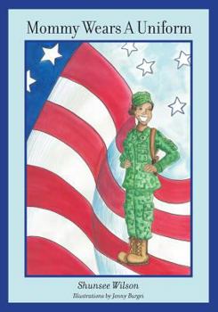 Paperback Mommy Wears A Uniform Book