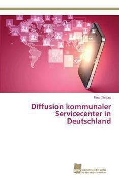 Paperback Diffusion kommunaler Servicecenter in Deutschland [German] Book